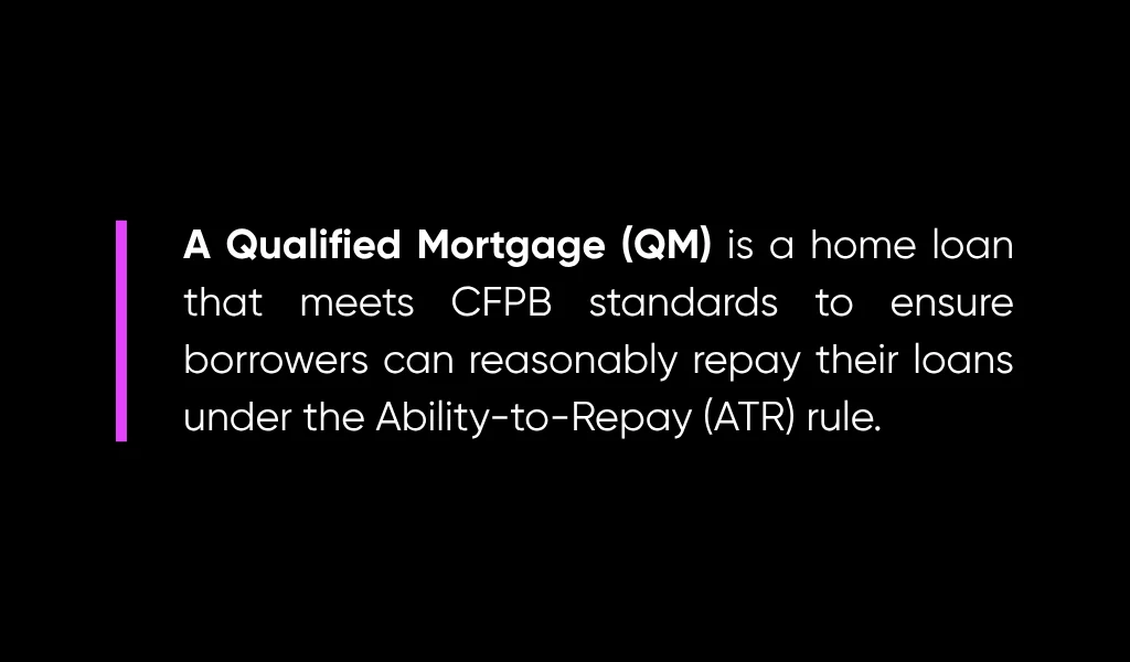 QM vs. Non-QM Mortgages: Key Differences And Who Can Benefit From Them 2 What Are QM Mortgages