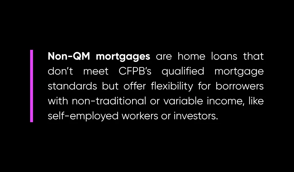 QM vs. Non-QM Mortgages: Key Differences And Who Can Benefit From Them 3 What Is a Non-QM Mortgage