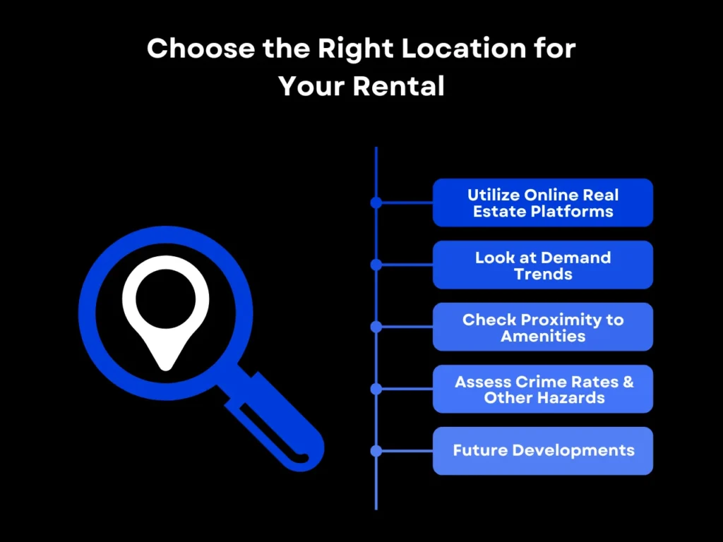 Choose the Right Location for Your Rental