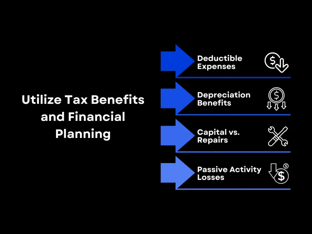 Utilize Tax Benefits and Financial Planning