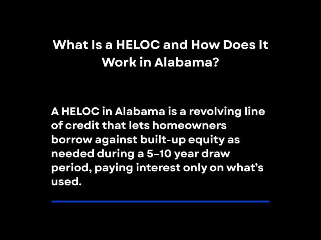 What Is a HELOC and How Does It Work in Alabama