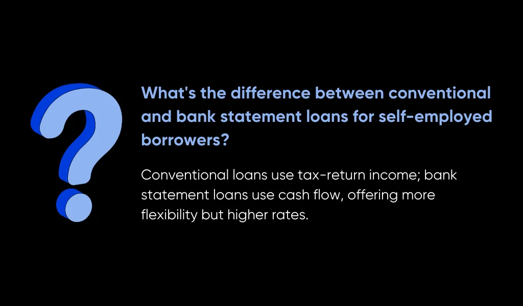 Self-Employed Mortgage Loan Requirements: 2026 Guide by Defy Mortgage 5 What’s the Difference Between Conventional and Bank Statement Loans for Self-Employed Borrowers